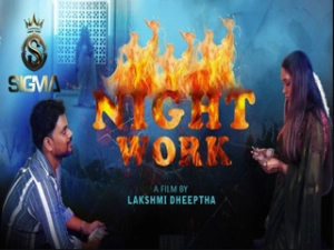 Night Work Episode -1