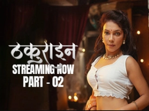 Thakurain Episode - 6